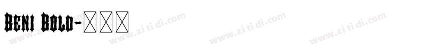 Beni Bold字体转换